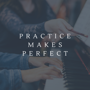 Practice Makes Perfect